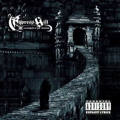 Cypress Hill 1995 III Temples Of Boom