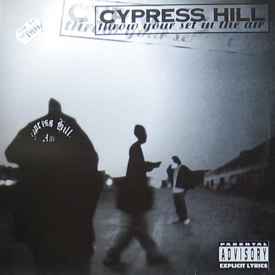 Cypress Hill 1995 Throw Your Set In The Air