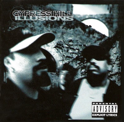 Cypress Hill 1996 Illusions