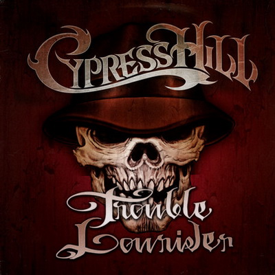 Cypress Hill - Trouble/Lowrider (2001)