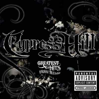 Cypress Hill - Greatest Hits from the Bong (2005) [FLAC]