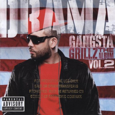 DJ Drama – 2009 – Gangsta Grillz The Album Vol. 2