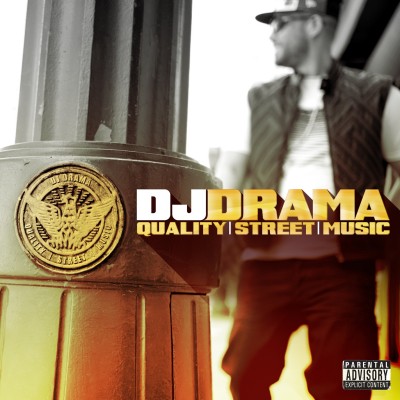 DJ Drama – Quality Street Music (2012)