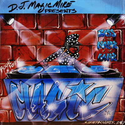 DJ Magic Mike - Bass is the Name of the Game (1990) [FLAC]