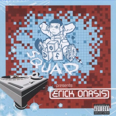 Def Squad Presents Erick Onasis 2000