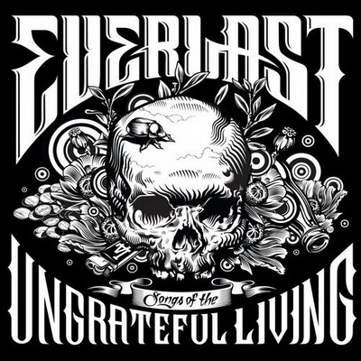 Everlast – Songs Of The Ungrateful Living (2011)