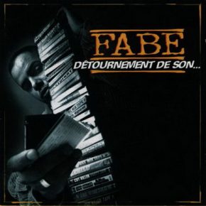 Fabe Detournement De Son Reedition 2008 1998