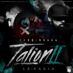 Fard & Snaga - Talion II La Rabia (Box Edition) (2014) [FLAC]
