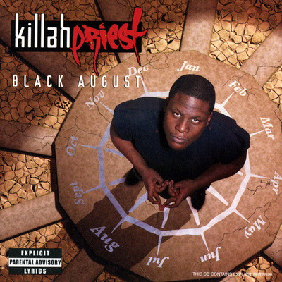 Killah Priest – Black August (2003) [CD] [FLAC] [Recon]