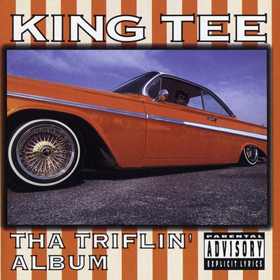King Tee - Tha Triflin' Album (1993)