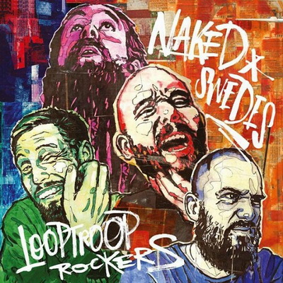 Looptroop Rockers Naked Swedes 2014