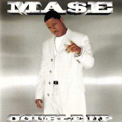 Mase - Double Up (1999) [FLAC] [Bad Boy]