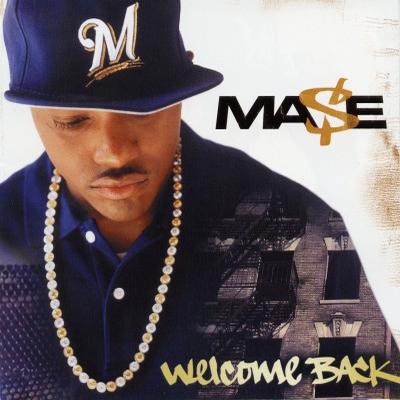 Mase - Welcome Back (2004) [FLAC] [Bad Boy]
