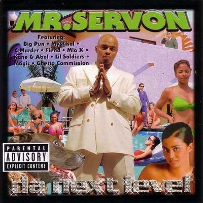Mr. Serv-On - Da Next Level (1999) [FLAC]