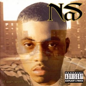 Nas - It Was Written (1996) [CD] [FLAC] [Columbia]  