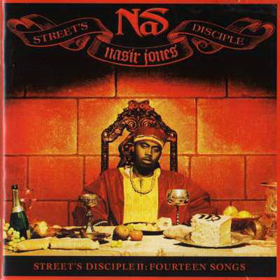 Nas - Street’s Disciple II: Fourteen Songs (2004) [FLAC]