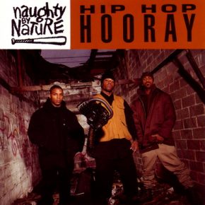 Naughty By Nature - Hip Hop Hooray (1993) (CDS) [FLAC]