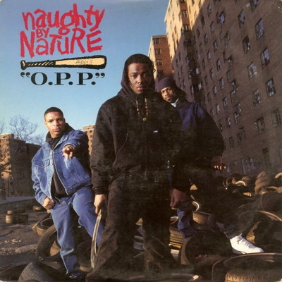 Naughty By Nature - O.P.P. (1991) [FLAC]