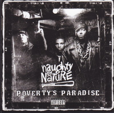 Naughty By Nature - Poverty's Paradise (1995) [FLAC]