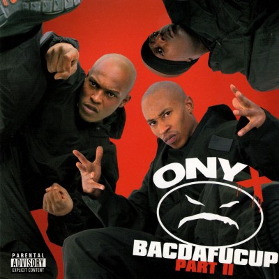 Onyx – 2002 – Bacdafucup Part II