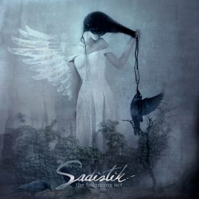 Sadistik - The Balancing Act (2008)