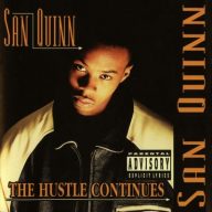 San Quinn 1996 The Hustle Continues