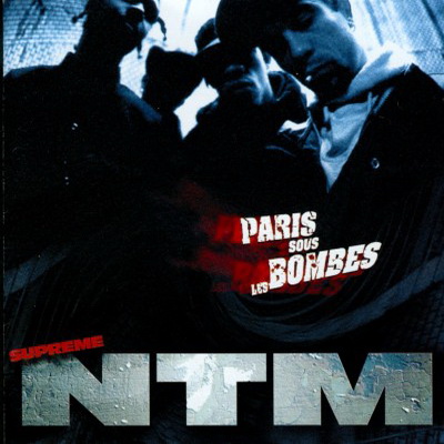 Supreme NTM – 1995 – Paris Sous Les Bombes 1996 – Bonus Tracks