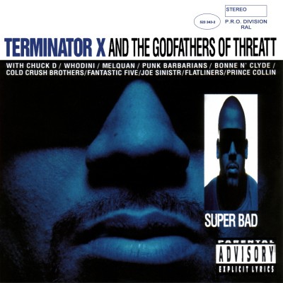 Terminator X – 1994 – Terminator X The Godfathers Of Threatt