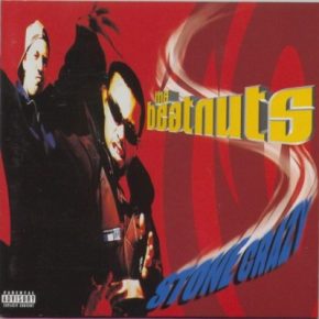 The Beatnuts - Stone Crazy (1997) [FLAC]