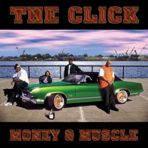 The Click - Money & Muscle (2001) [CD] [FLAC] [Jive]