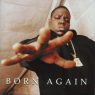 The Notorious B.I.G. - Born Again (1999) [FLAC]
