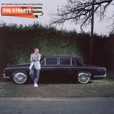 The Streets – 2006 – The Hardest Way To Make An Easy Living