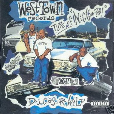 West Town Duces R Wild 1993