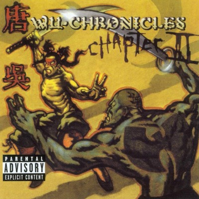 Wu Tang Clan – 2001 – Wu Chronicles II