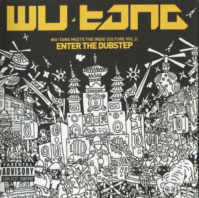 Wu-Tang Clan – Meets the Indie Culture Vol. 2: Enter The Dubstep (2 CD) (2009)