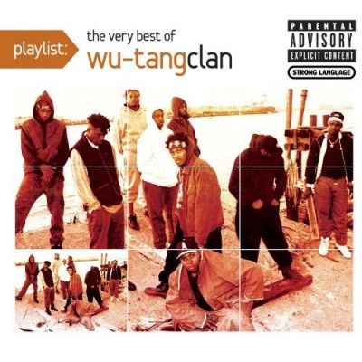 Wu Tang Clan – 2009 – Playlist The Very Best Of Wu Tang Clan