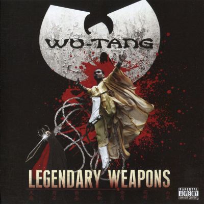 Wu Tang Clan – 2011 – Legendary Weapons