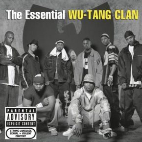 Wu-Tang Clan – The Essential Wu-Tang Clan (2 CD) (2013)