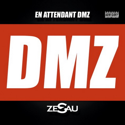 Zesau En Attendant DMZ 2015