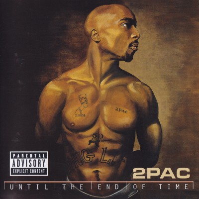 2Pac – 2001 – Until The End Of Time Japan