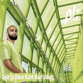Ali - Que La Paix Soit Sur Vous (2015) [CD] [WAV]