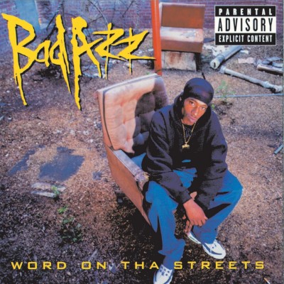 Bad Azz - Word On Tha Streets (1998) [FLAC + 320kbps]