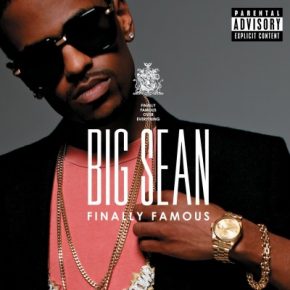 Big Sean - Finally Famous (Deluxe Edition) (2011) [CD] [FLAC]  