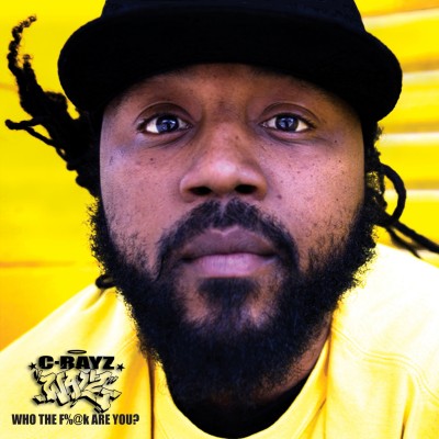 C Rayz Walz – 2009 – WHO THE FK ARE You