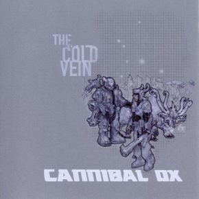 Cannibal Ox The Cold Vein 2001