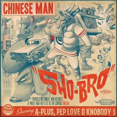 Chinese Man - Sho-Bro (2015) [FLAC]