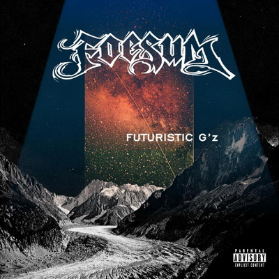 Foesum - Futuristic G'z (2012) [Electric Weed]