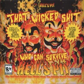 Insane Clown Posse - Hell’s Pit (2004)