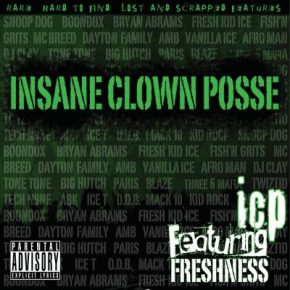 Insane Clown Posse - Featuring Freshness (2011) [FLAC]