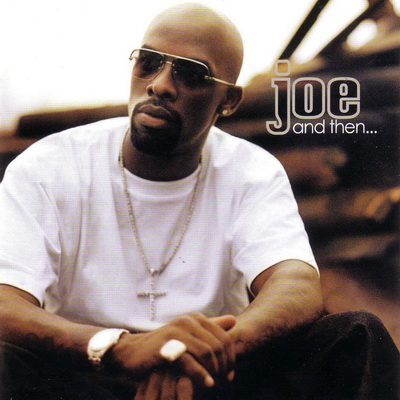 Joe And Then 2003